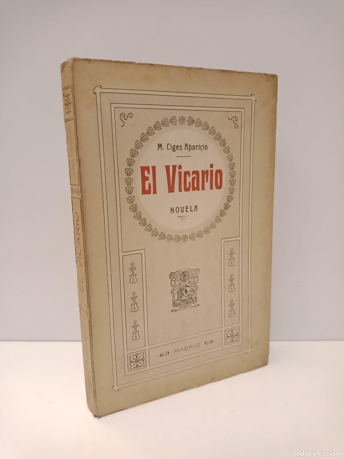 Libros: CIGES APARICIO, M. - El Vicario. (Novela) - Foto 1