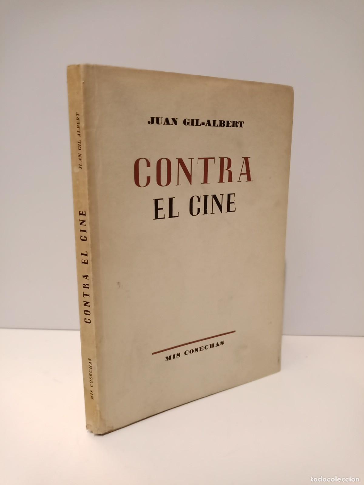 Libros: GIL ALBERT, Juan - Contra el cine - Foto 1
