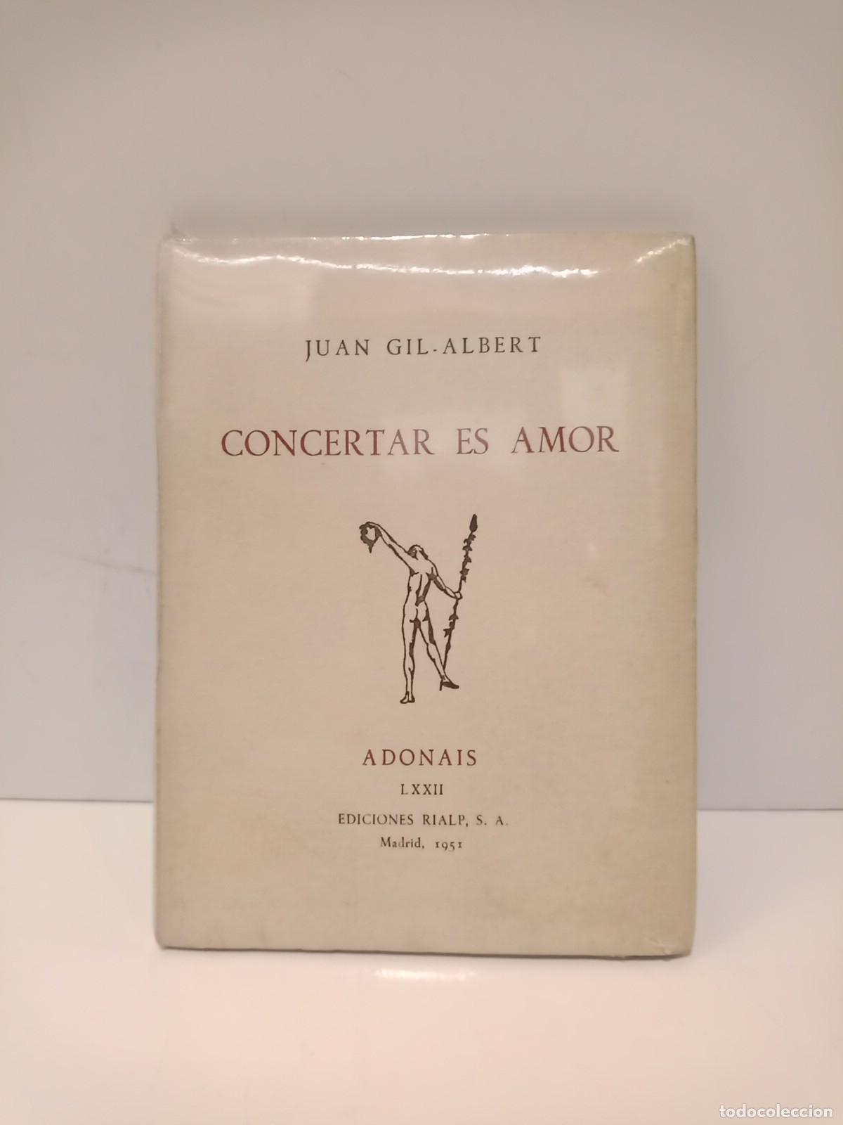 Libros: GIL-ALBERT, Juan - Concertar es amor. [Sonetos] - Foto 1