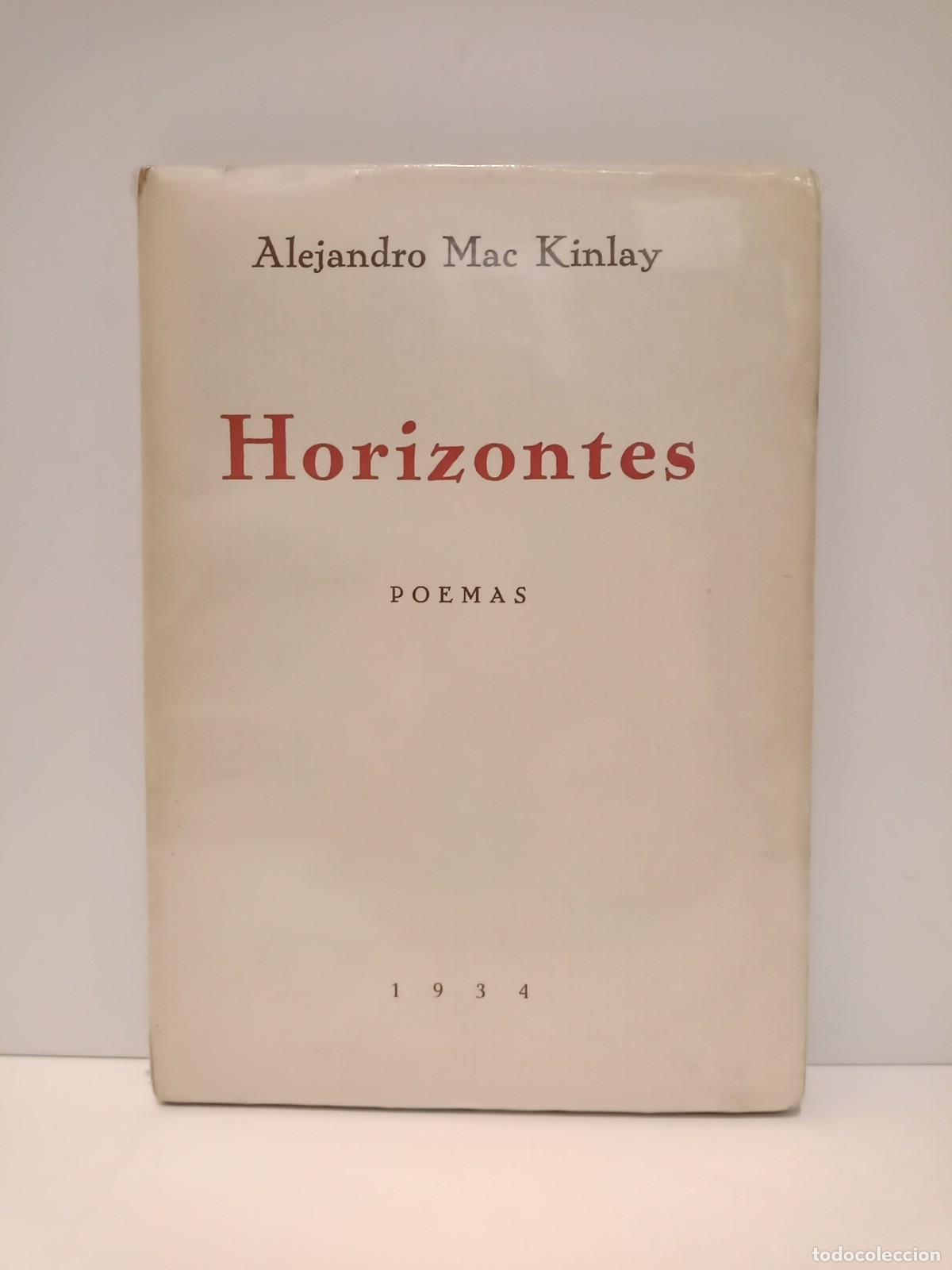 Libros: MAC KINLAY, Alejandro - Horizontes. (Poemas) - Foto 1