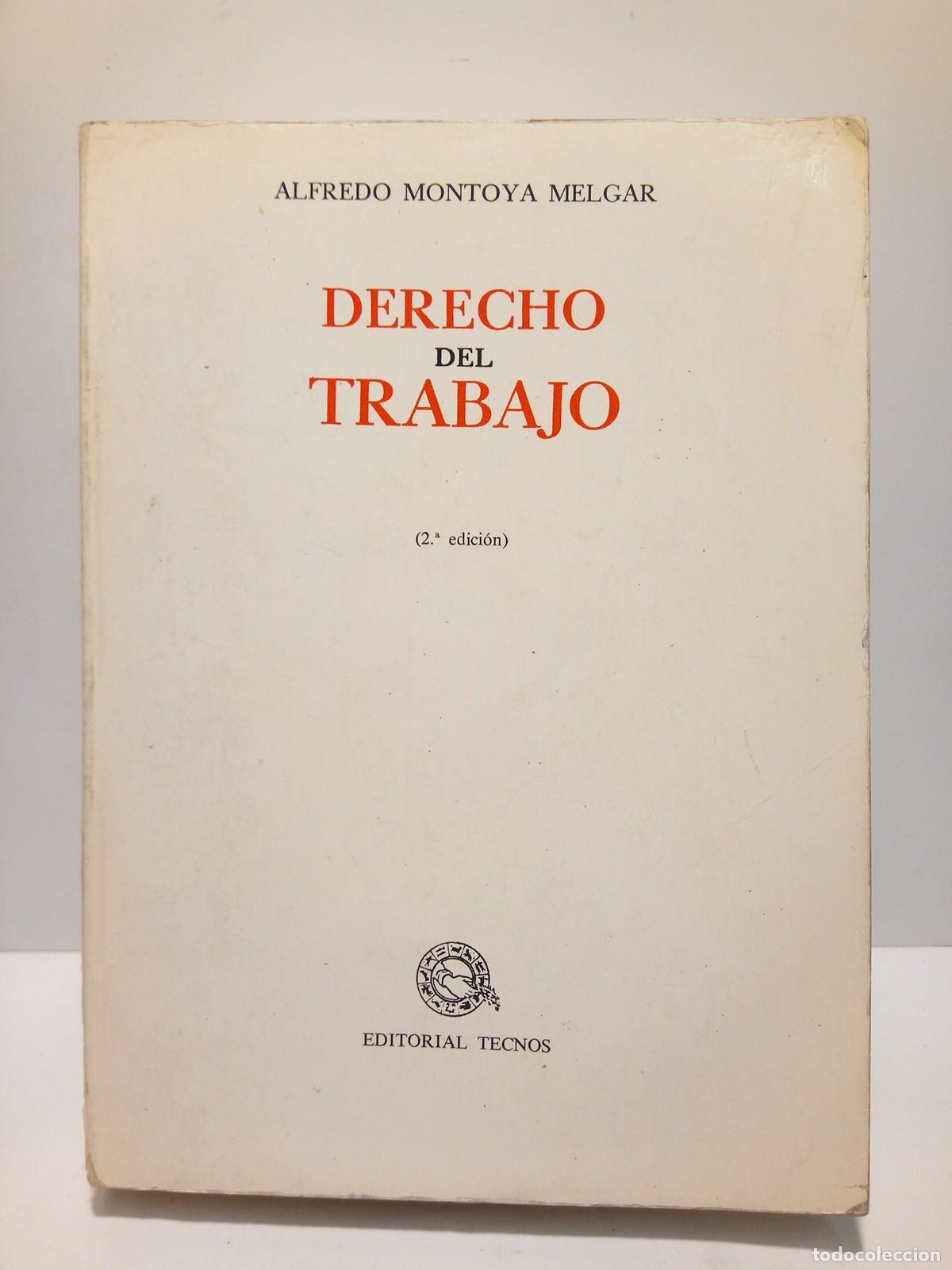 Libros: MONTOYA MELGAR, Alfredo - Derecho del Trabajo - Foto 1