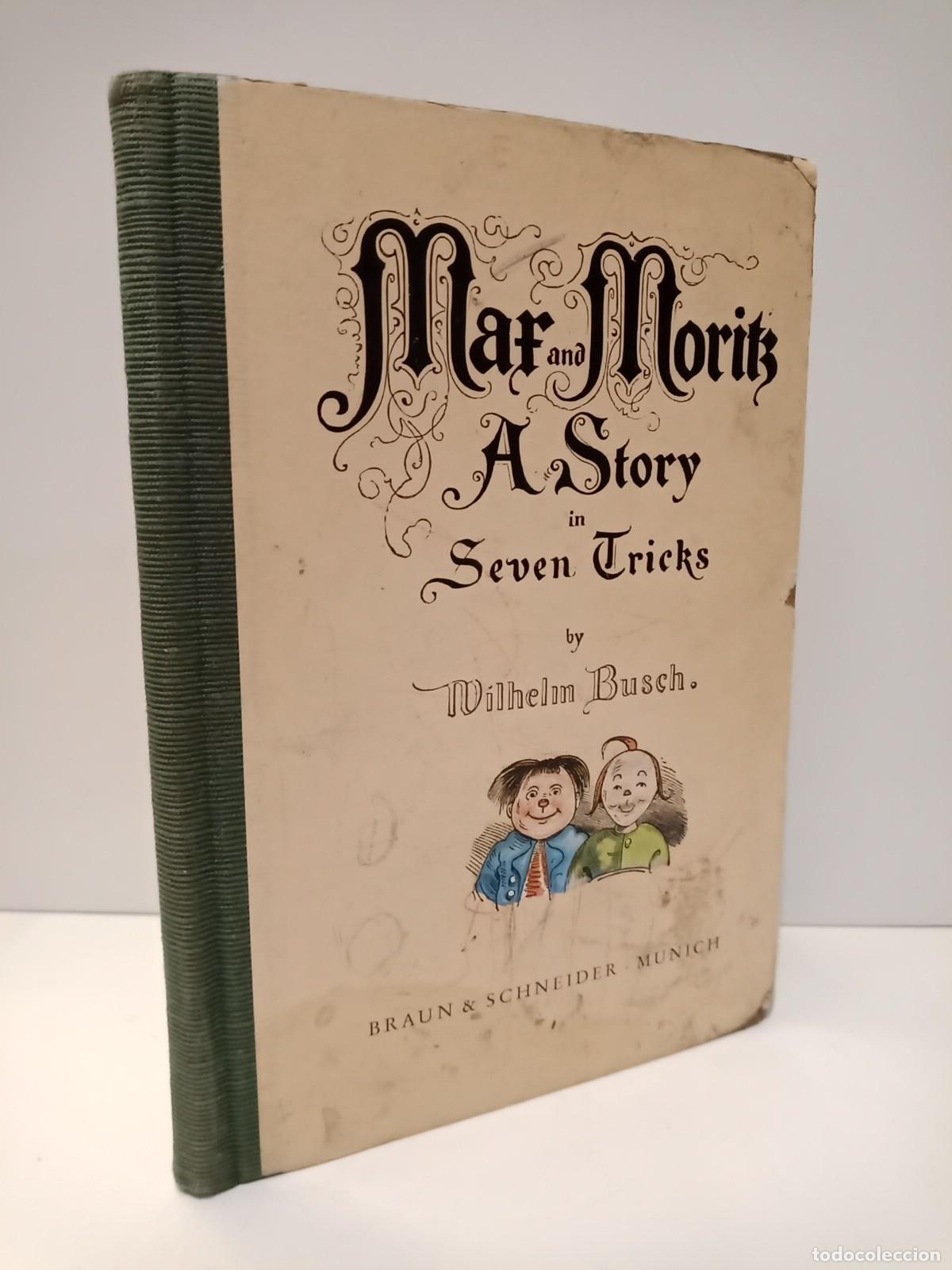 Libros: BUSCH, Wilhelm - Mar and Moritz: A Story in Seven Tricks - Foto 1