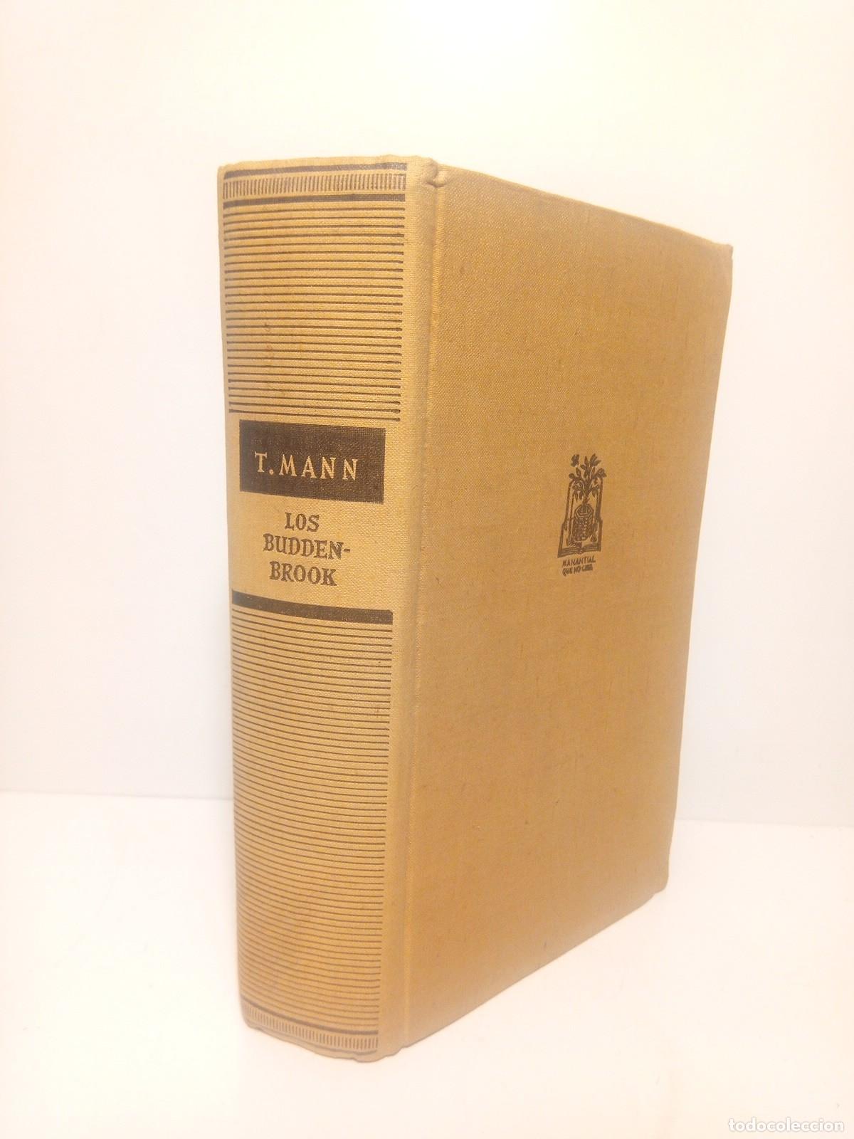 Libros: MAN, Thomas - Los Buddenbrook / por Thomas Man, Premio Nobel 1929 - Foto 1