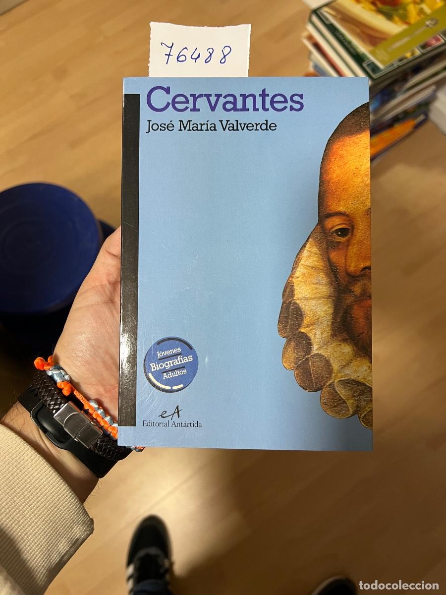Libros: Cervantes - Jos&eacute; Mar&iacute;a Valverde - Foto 2