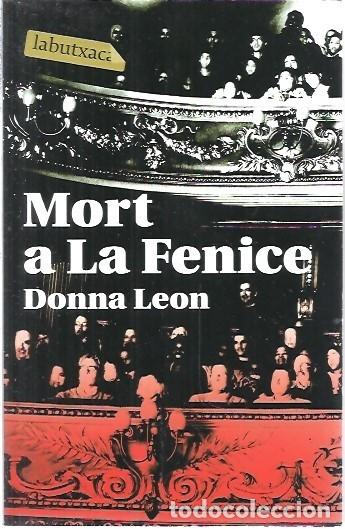 Libros: MORT A LA FENICE DONNA LEON - Foto 1
