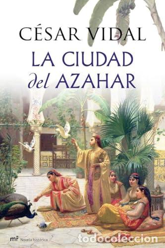 Libros: La ciudad del azahar - Vidal, C&eacute;sar - Foto 1