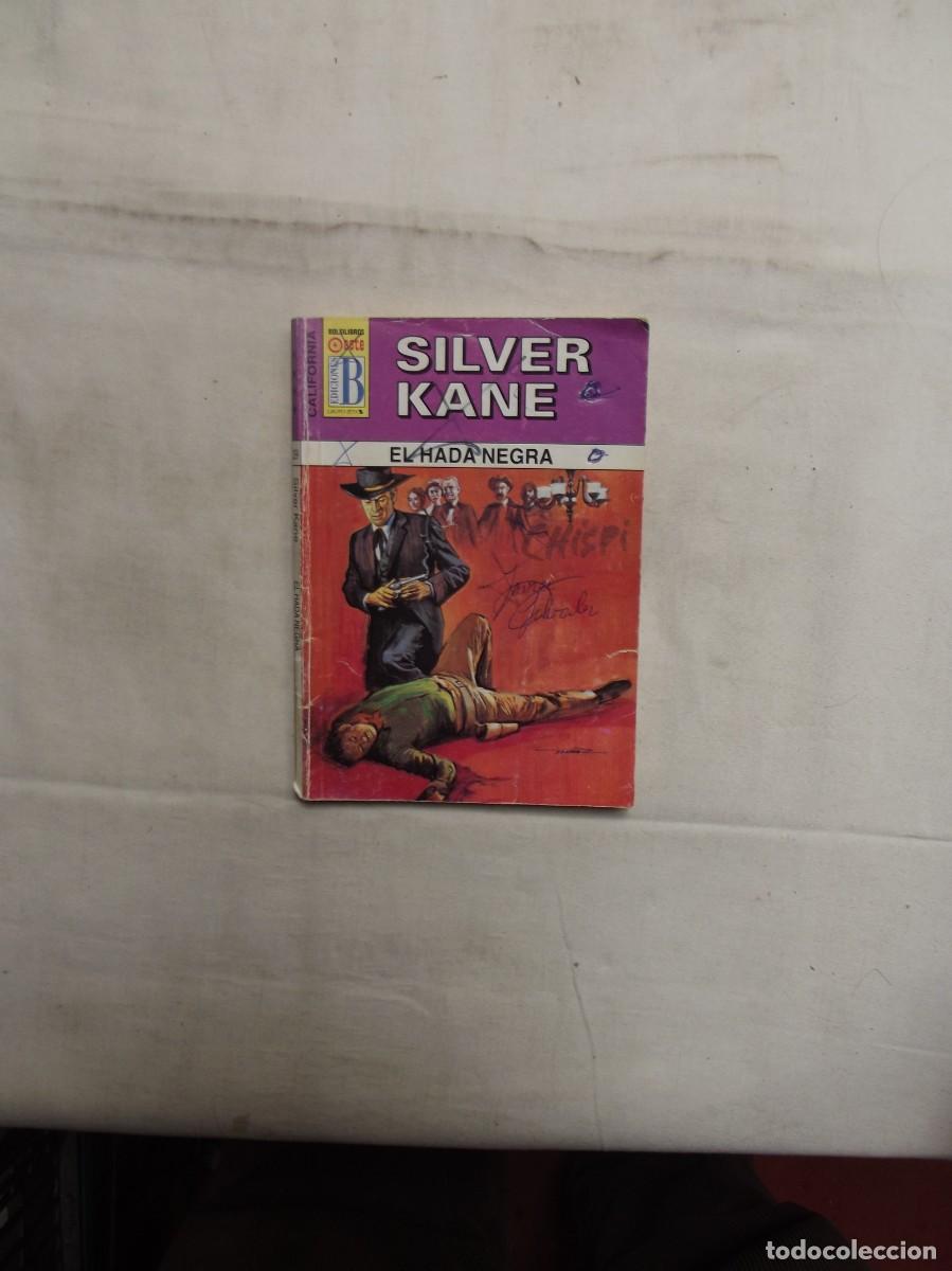 Libros: NOVELA OESTE - EL HADA NEGRA POR SILVER KANE - Foto 1