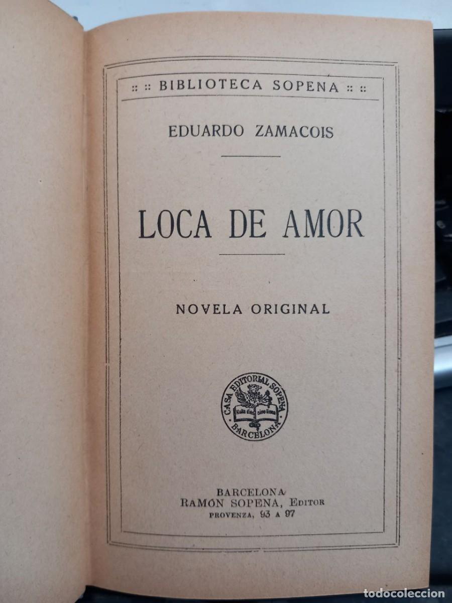Libros: Loca de amor. - ZAMACOIS, Eduardo: - Foto 5