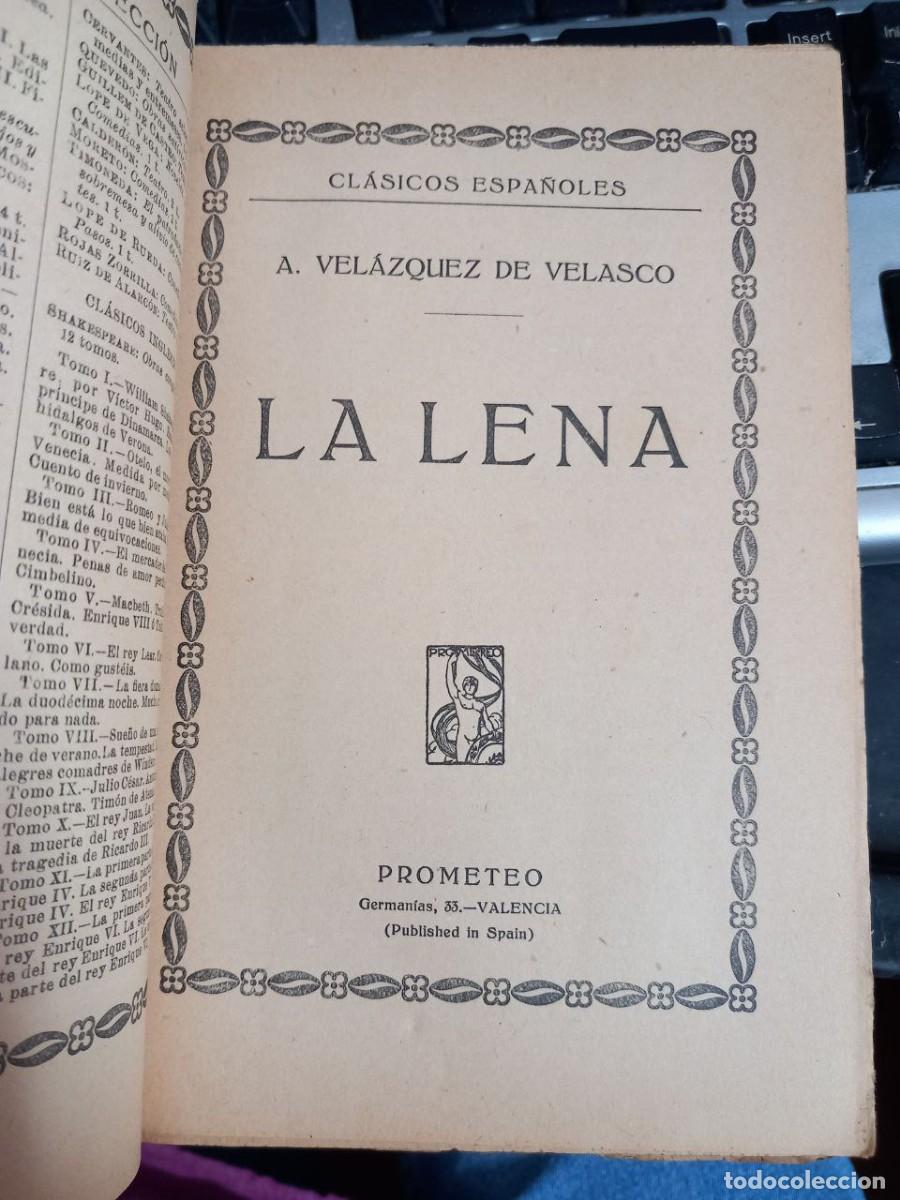 Libros: La lena. - VEL&Aacute;ZQUEZ DE VELASCO, A.: - Foto 4