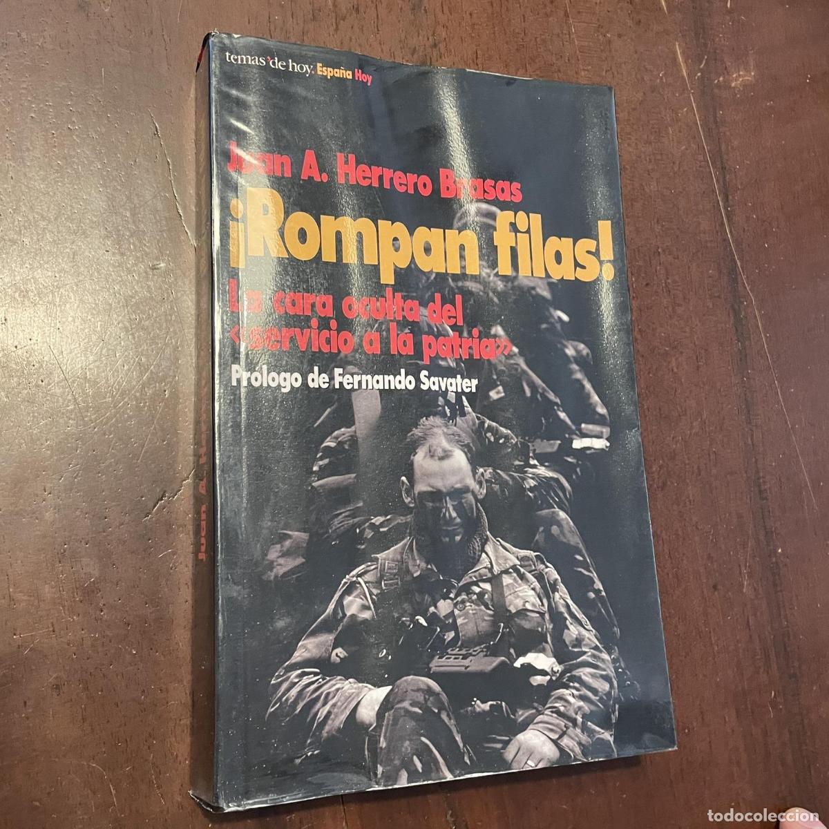 Libri di seconda mano: &iexcl;Rompan filas! - Juan A. Herrero Brasas
