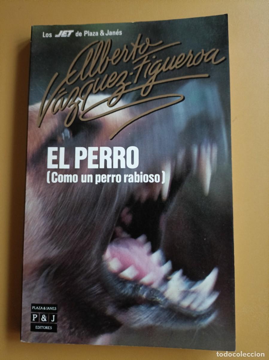 Libros: el perro, alberto vazquez figueroa - Foto 1
