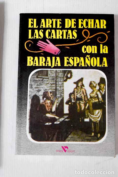 Libros: El arte de echar las cartas con la baraja espa&ntilde;ola - Foto 1