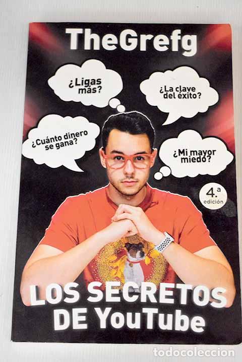 Libros: Los secretos de YouTube.- TheGrefg - Foto 1