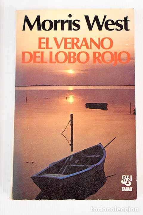 Libros: El verano del lobo rojo.- West, Morris - Foto 1