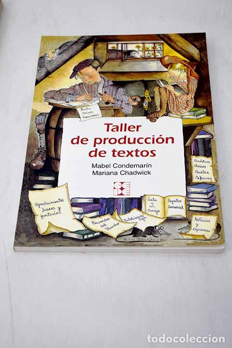Libros: Taller de producci&oacute;n de textos.- Condemar&iacute;n, Mabel - Foto 1