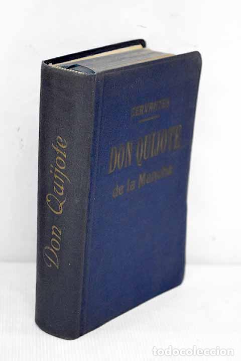 Libros: Don Quijote de la Mancha.- Cervantes Saavedra, Miguel de