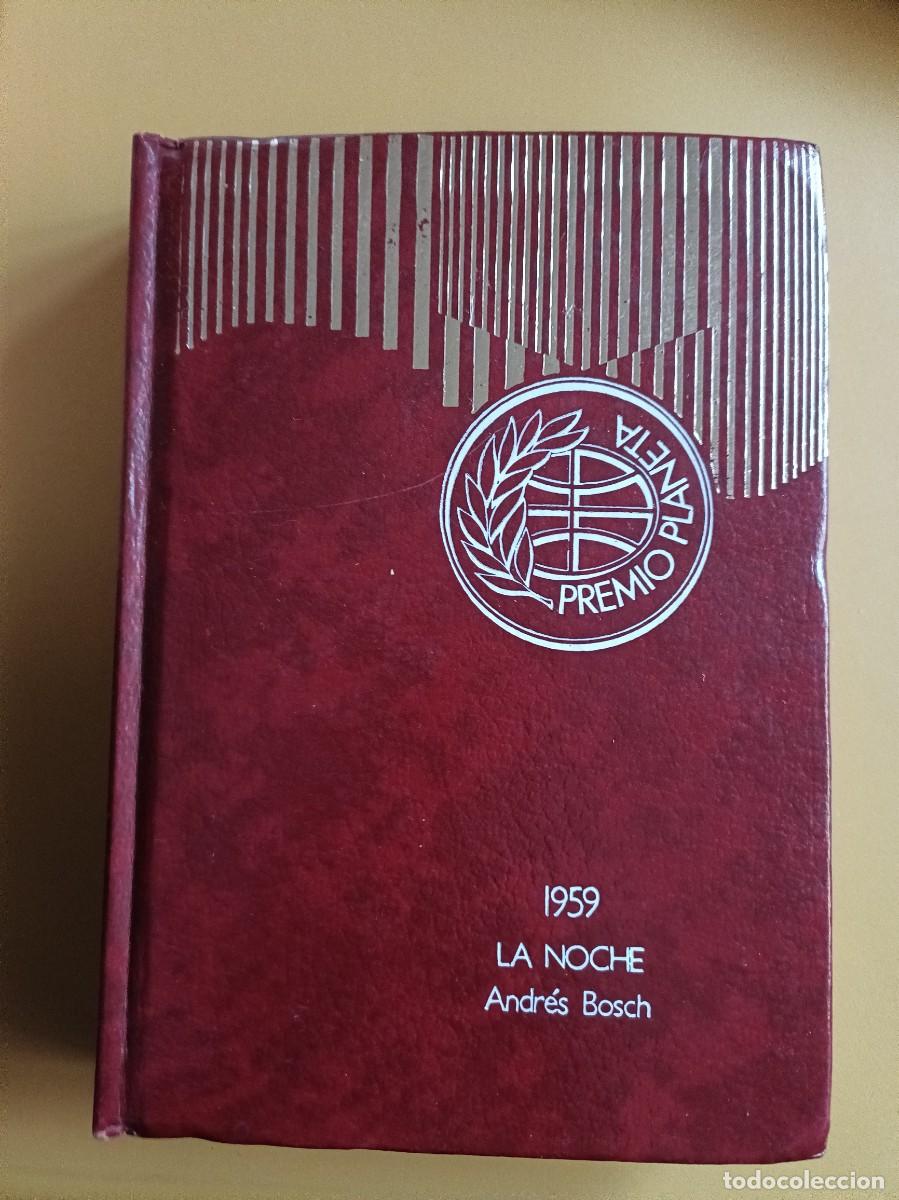 Libros: la noche, premio planeta andres bosch. - Foto 1