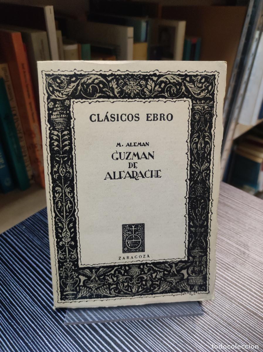 Libros: GUZMAN DE ALFARACHE M. ALEMAN CLASICOS EBRO - Foto 1