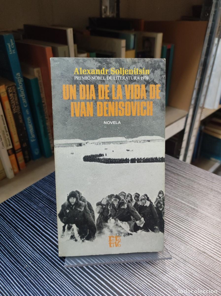 Libros: Un d&iacute;a de la vida de Iv&aacute;n Denisovich.- Solzhenitsin, Alexander - Foto 1