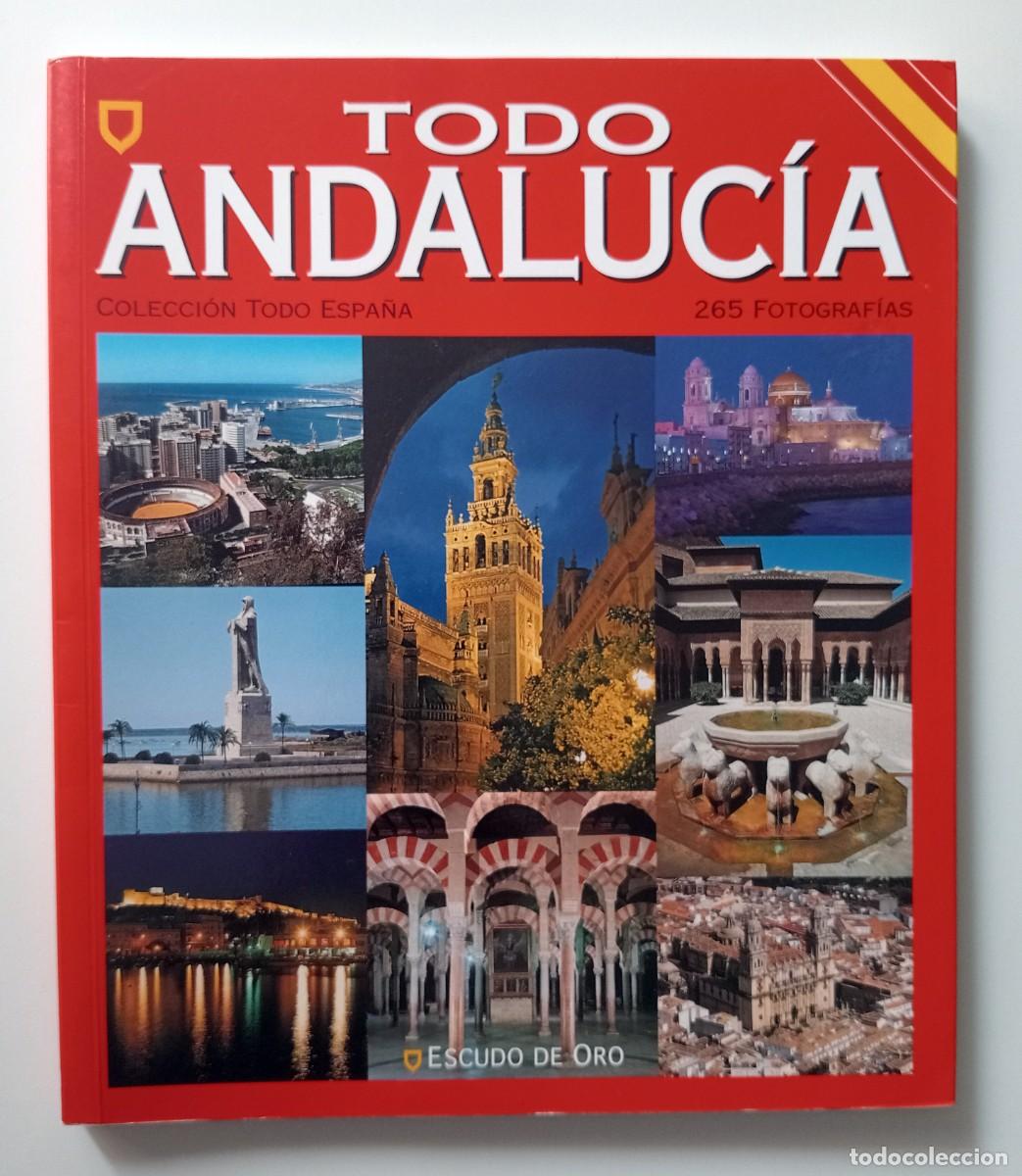 Libros: LIBRO TODO ANDALUCIA Colecci&oacute;n Todo Espa&ntilde;a - Foto 1