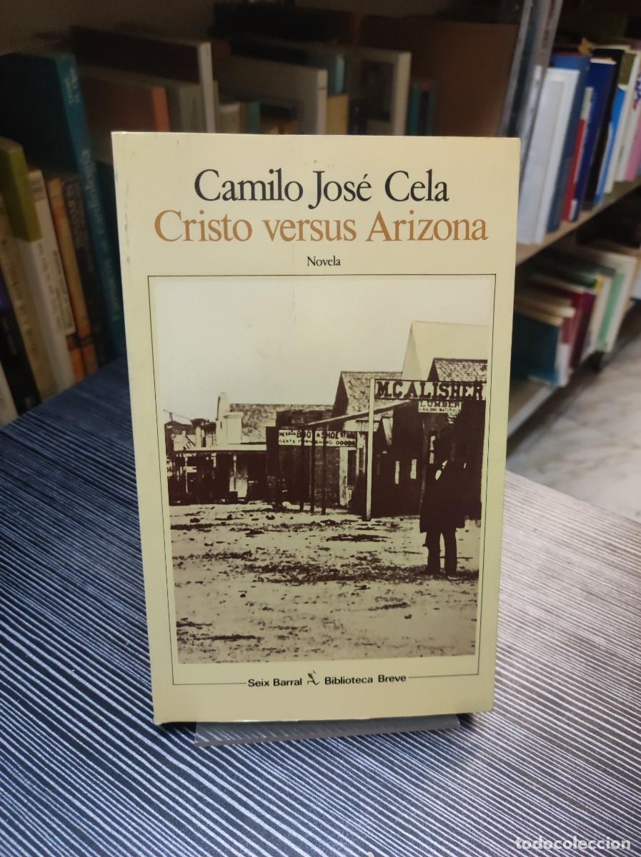 Libros: CRISTO VERSUS ARIZONA CAMILO JOSE CELA - Foto 1