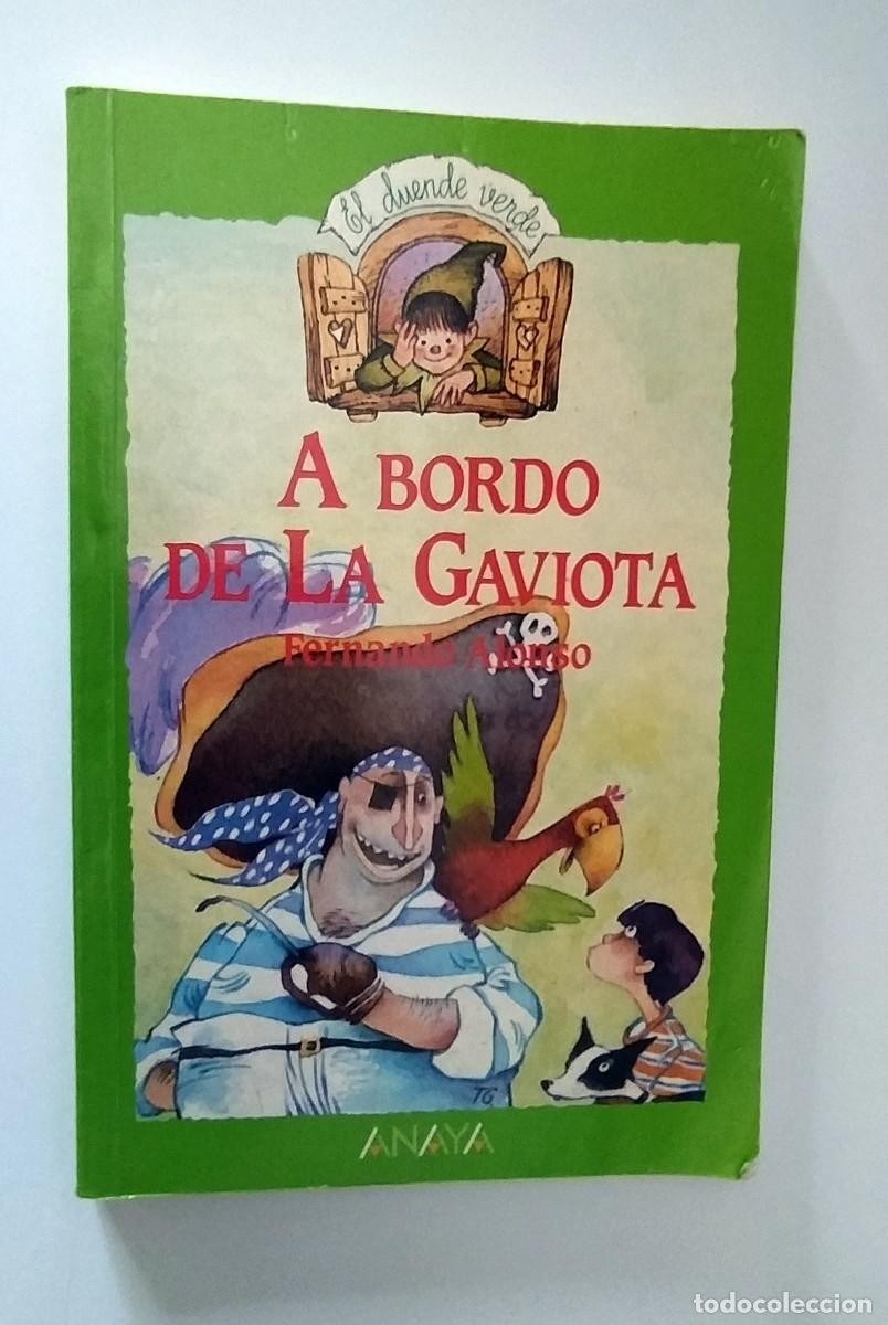 Libros: LIBRO A BORDO DE LA GAVIOTA - FERNANDO ALONSO - Foto 1