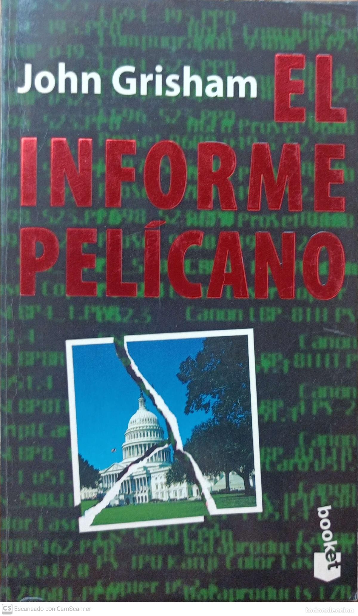 Libros: El informe pel&iacute;cano - John Grisham - Foto 1