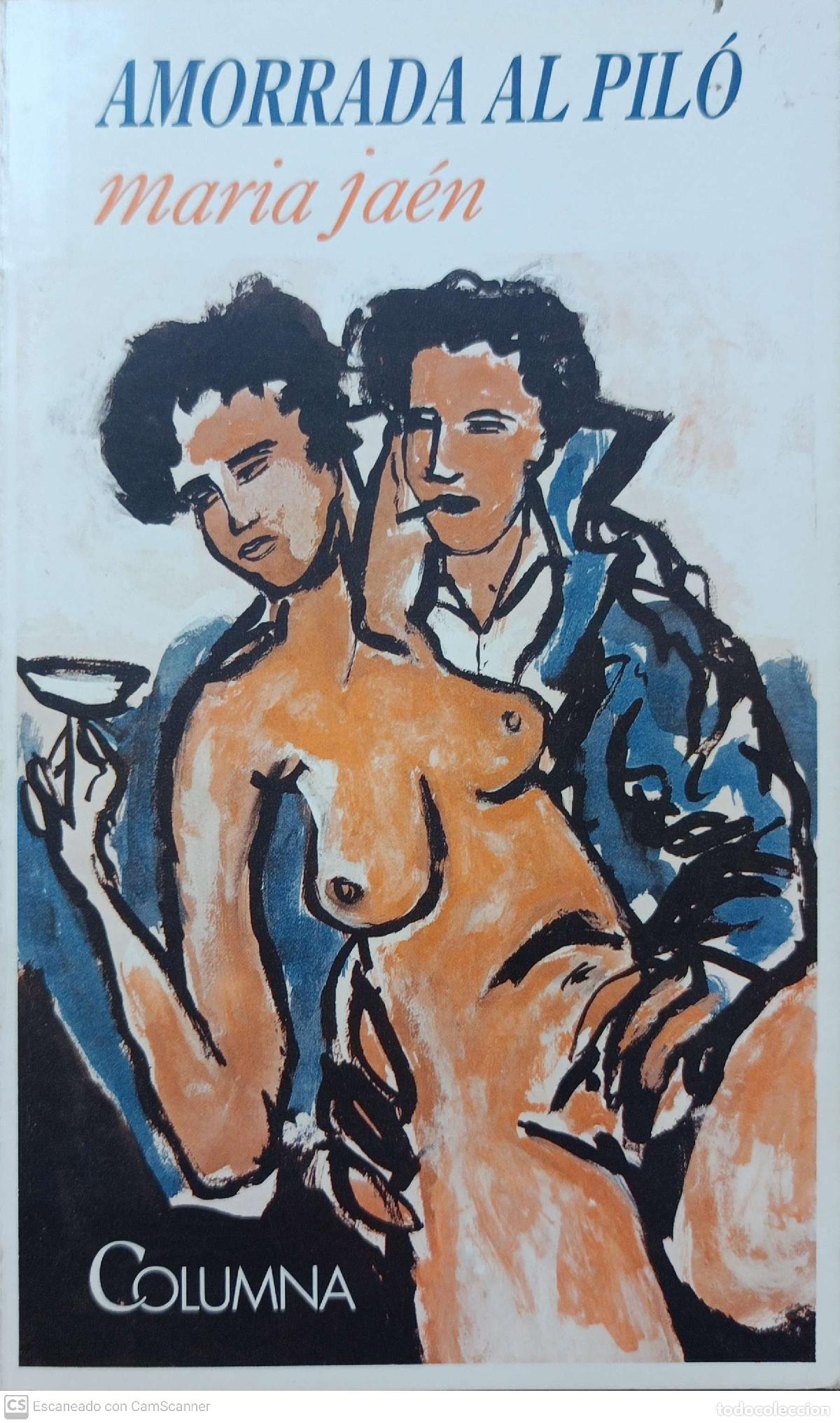 Libros: Amorrada al pil&oacute; - Maria Ja&eacute;n - Foto 1