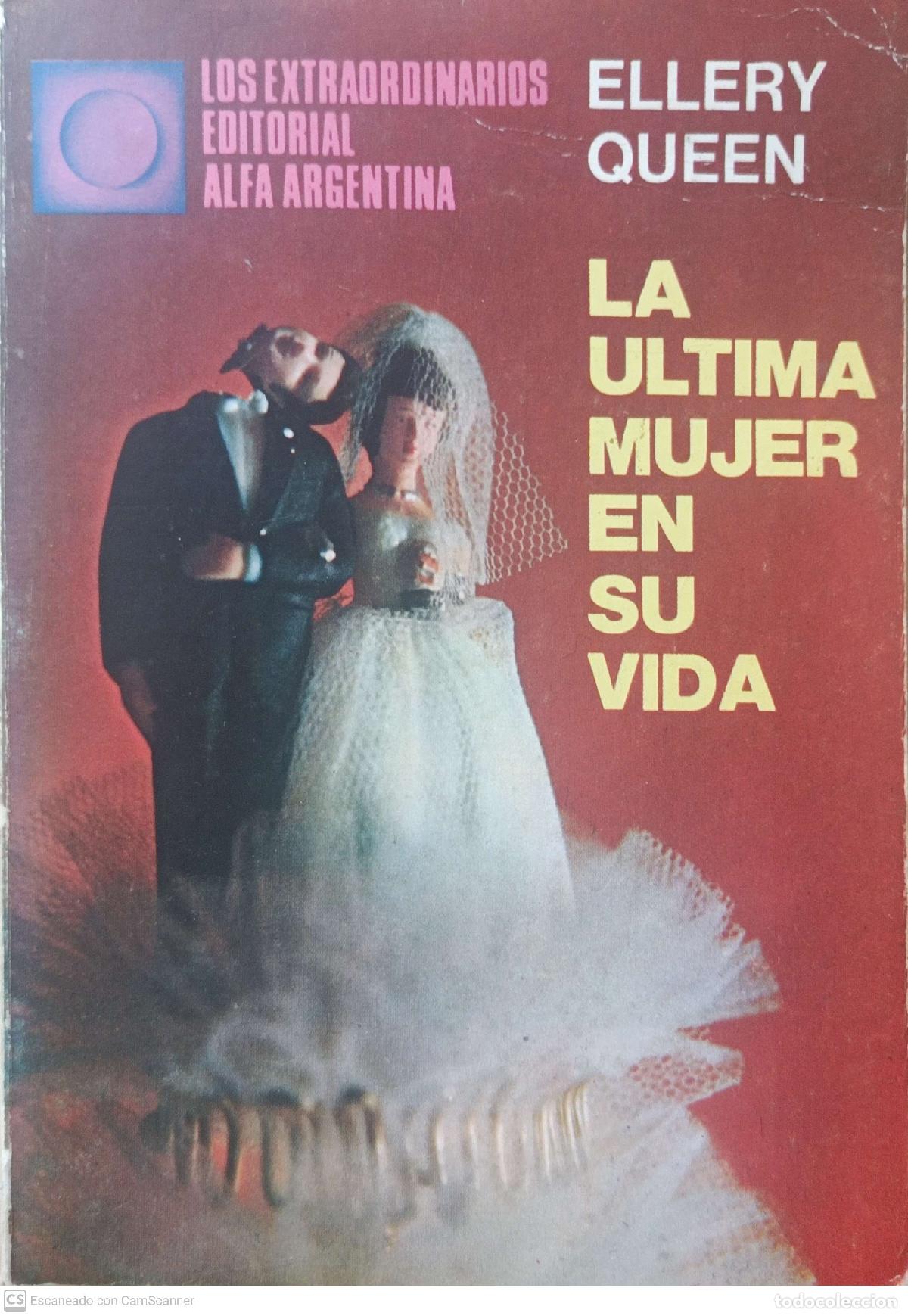 Libros: La &uacute;ltima mujer en su vida - Ellery Queen - Foto 1