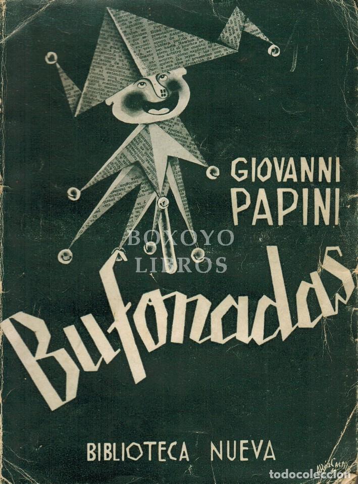 Libros: PAPINI, Giovanni. Bufonadas - Foto 1
