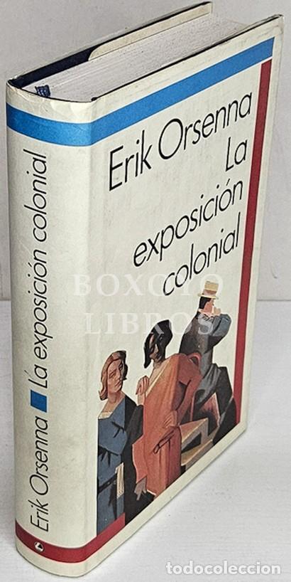 Libros: ORSENNA, Erik. La exposici&oacute;n colonial - Foto 1