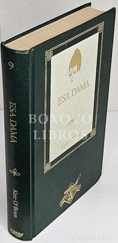 Libri di seconda mano: O'BRIEN, Kate. Esa dama