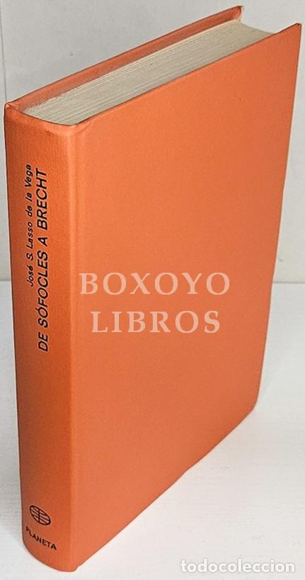 Libros: LASSO DE LA VEGA, Jos&eacute; S. De S&oacute;focles a Brecht - Foto 1