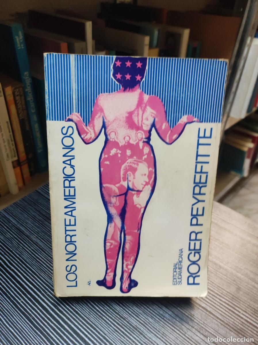 Libros: LOS NORTEAMERICANOS Roger Peyrefitte - Foto 1