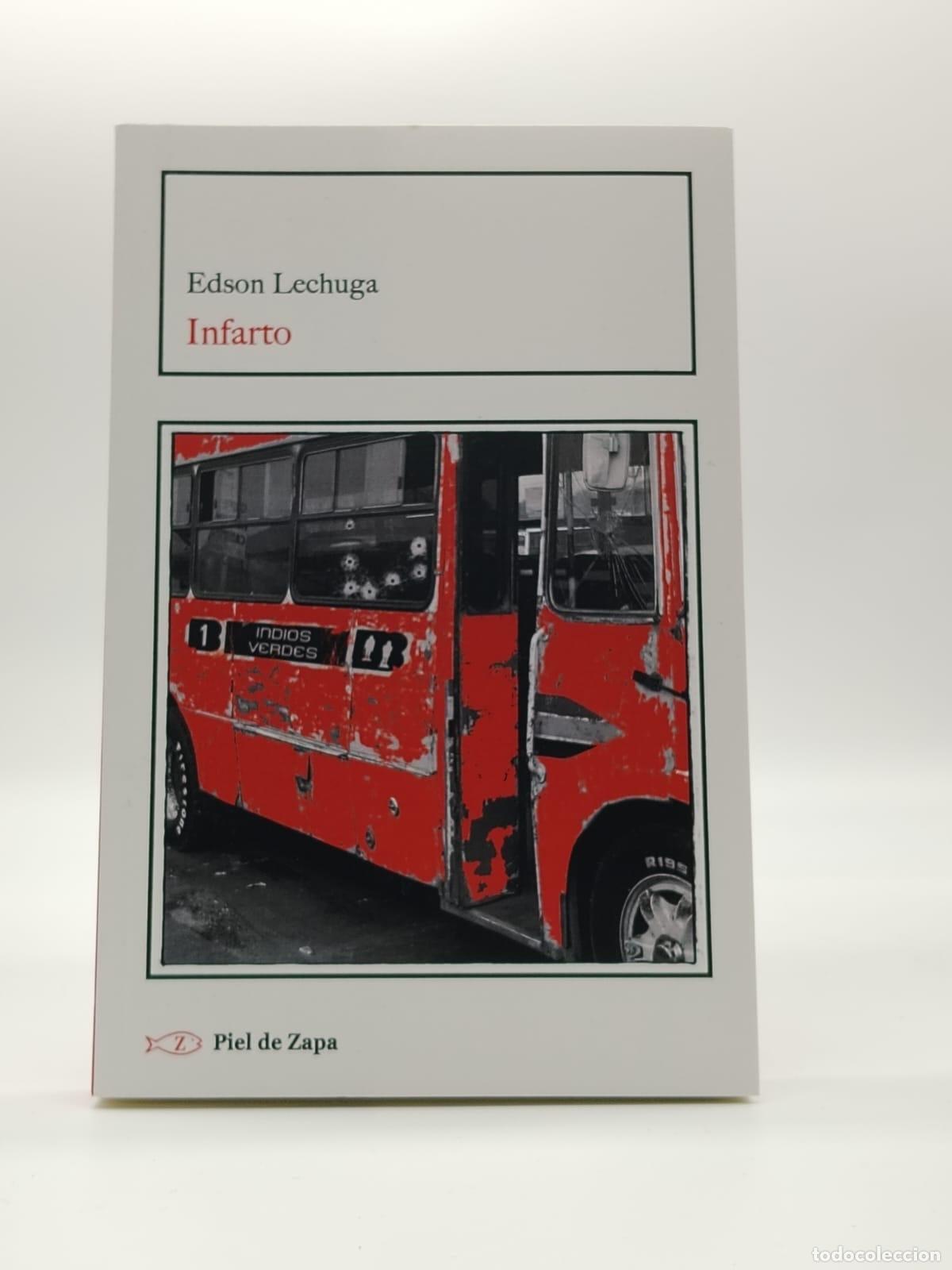 Libros: LECHUGA, Edson. - Infarto. - Foto 1