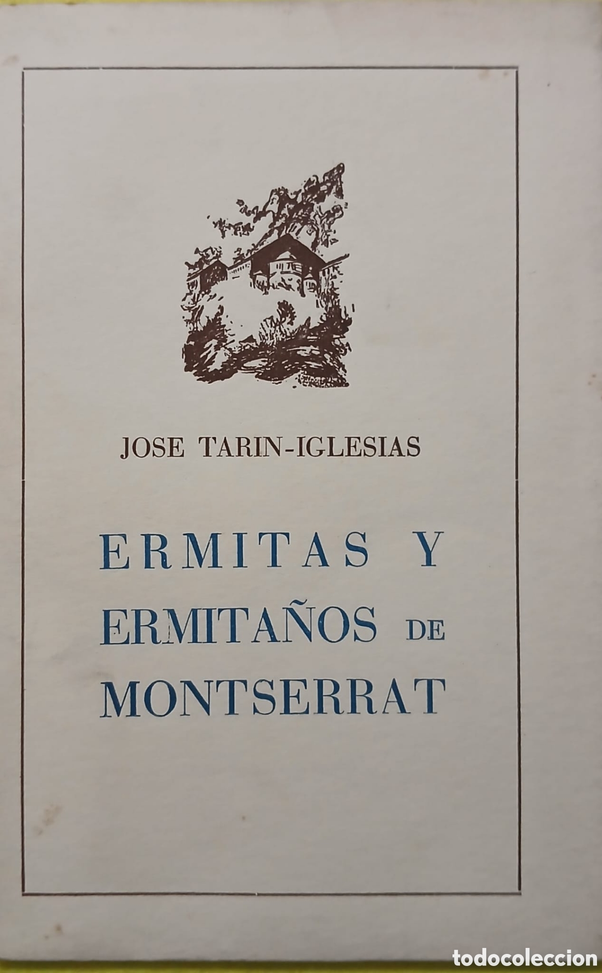 Libros: Ermitas y Ermita&ntilde;os de Montserrat - Foto 1