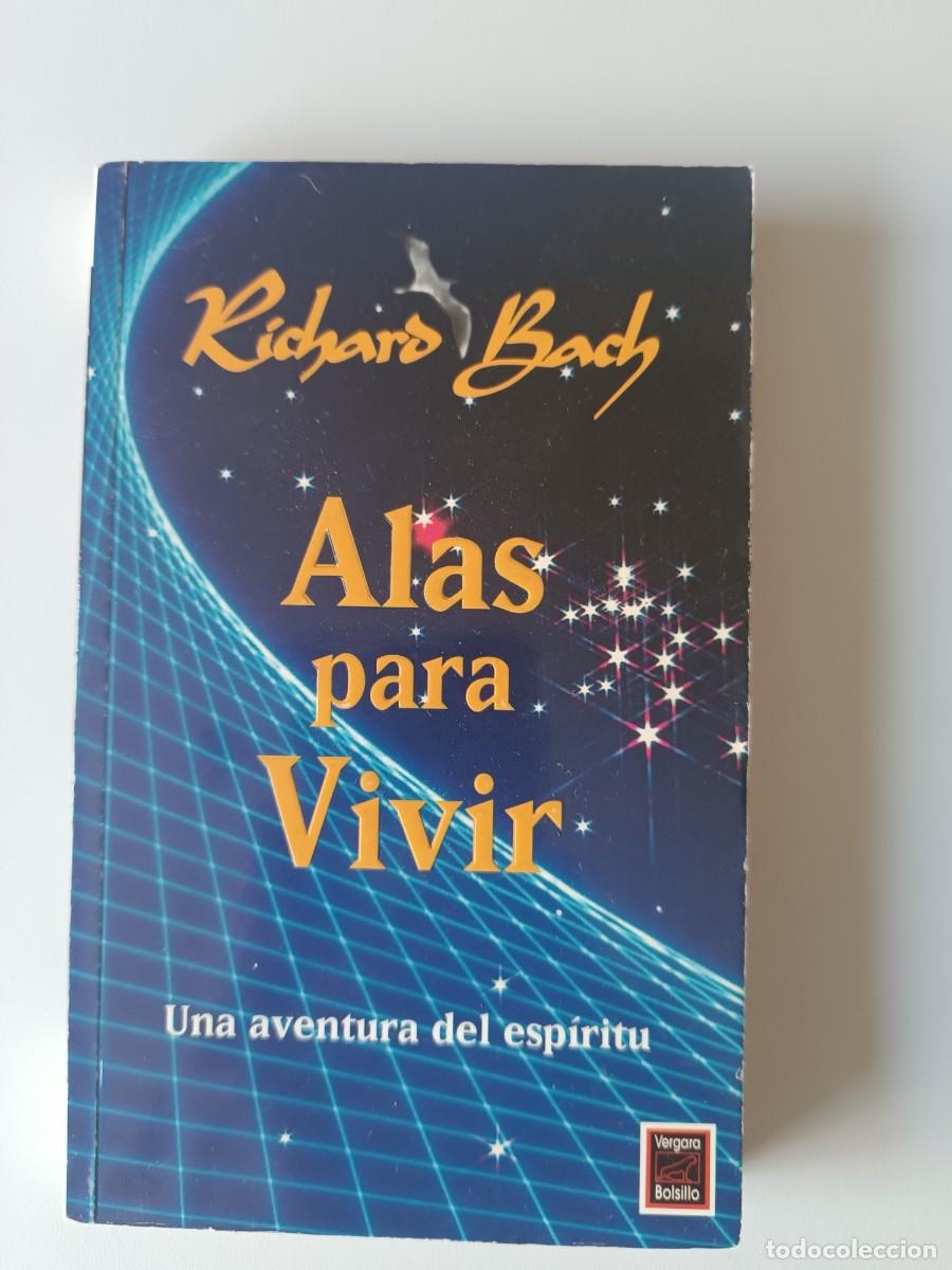Libros: ALAS PARA VIVIR RICHARD BACH - Foto 1