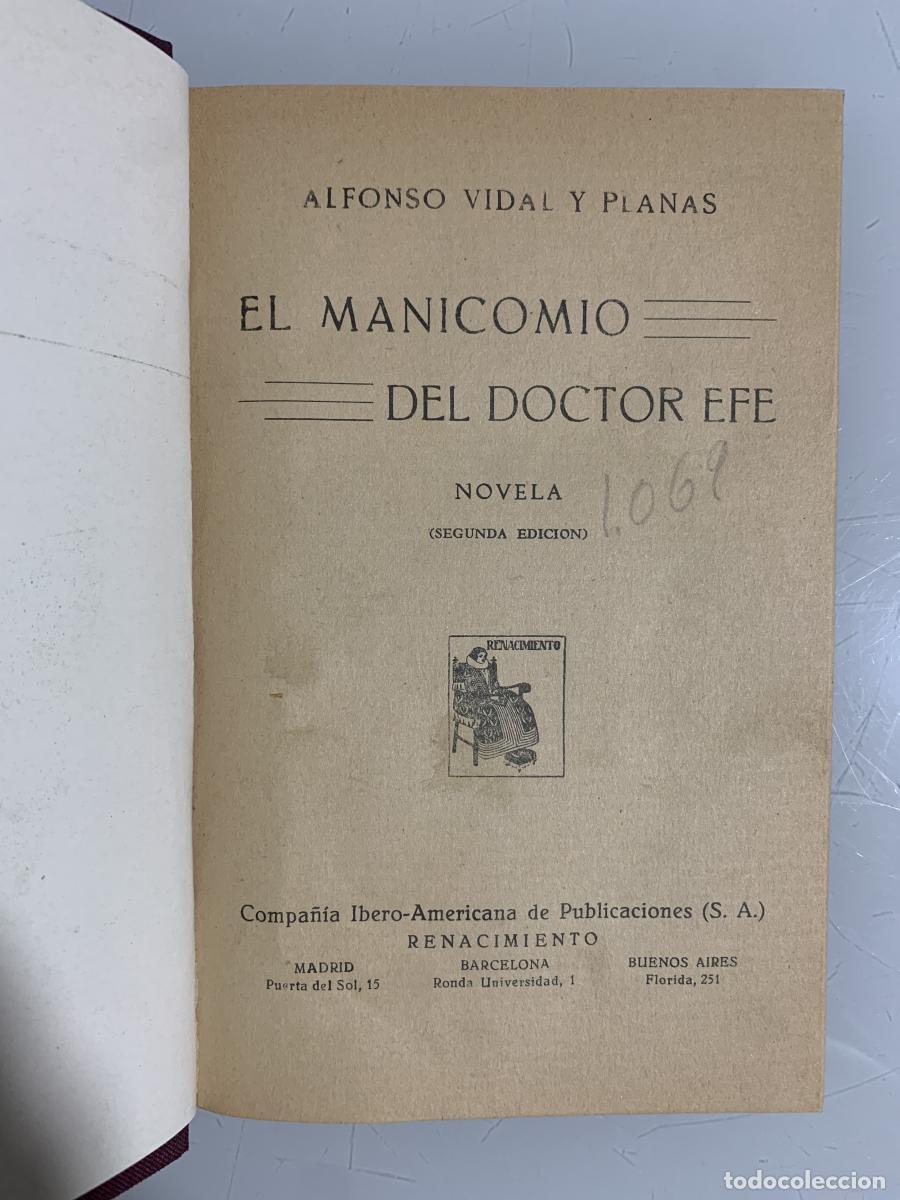 Libros: EL MANICOMIO DEL DOCTOR EFE - Alfonso Vidal y Planas - Foto 3