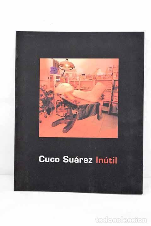 Libros: Inutil: Cafe Espanol, sala de exposiciones.- Su&aacute;rez, Cuco - Foto 1