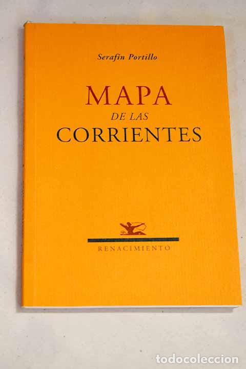 Libros: Mapa de las corrientes.- Portillo, Seraf&iacute;n - Foto 1