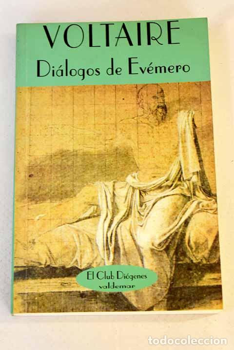 Libros: Di&aacute;logos de Ev&eacute;mero: Voltaire.- Voltaire - Foto 1