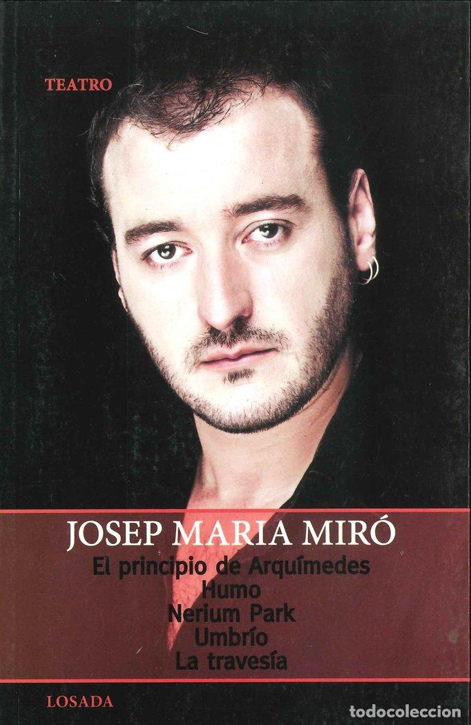 Libros: PRINCIPIO DE ARQUIMIDES - MIRO,JOSEP MARIA - Foto 1