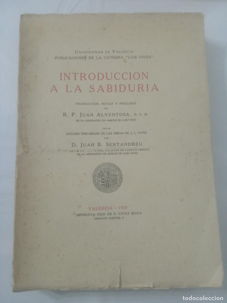 Libros: INTRODUCCION A LA SABIDURIA ( JUAN LUIS VIVES , 1930 ) - Foto 1