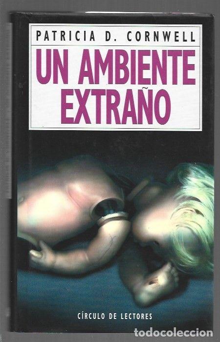 Libros: AMBIENTE EXTRA&Ntilde;O - UN - CORNWELL, PATRICIA - Foto 1