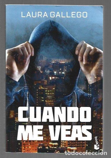 Libros: CUANDO ME VEAS - GALLEGO, LAURA - Foto 1