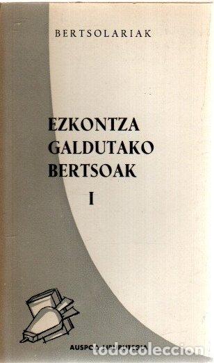 Livres: Ezkontza galdutako bertsoak I - NO CONSTA AUTOR