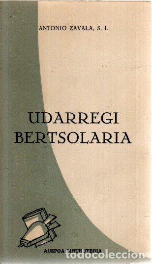 Libros: Udarregi bertsolaria - Zavala, Antonio - Foto 1