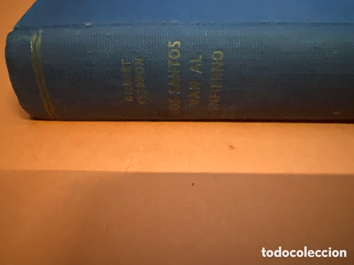 Libros: T2/B2/106. Los santos van al infierno.- Cesbron, Gilbert - Foto 2