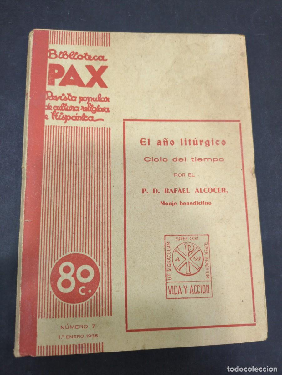 B&uuml;cher: Biblioteca PAX Revista popular de cultura religiosa e Hisp&aacute;nica n&deg; 7. 1936.