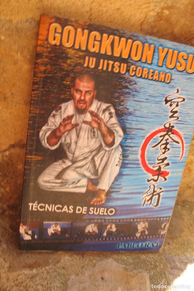 B&uuml;cher: GONGKWON YUSUL. JU JITSU COREANO. PABLO RAJ. TECNICAS DE SUELO